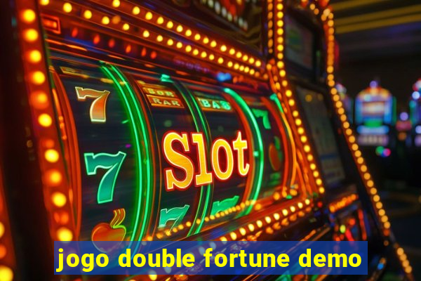 jogo double fortune demo